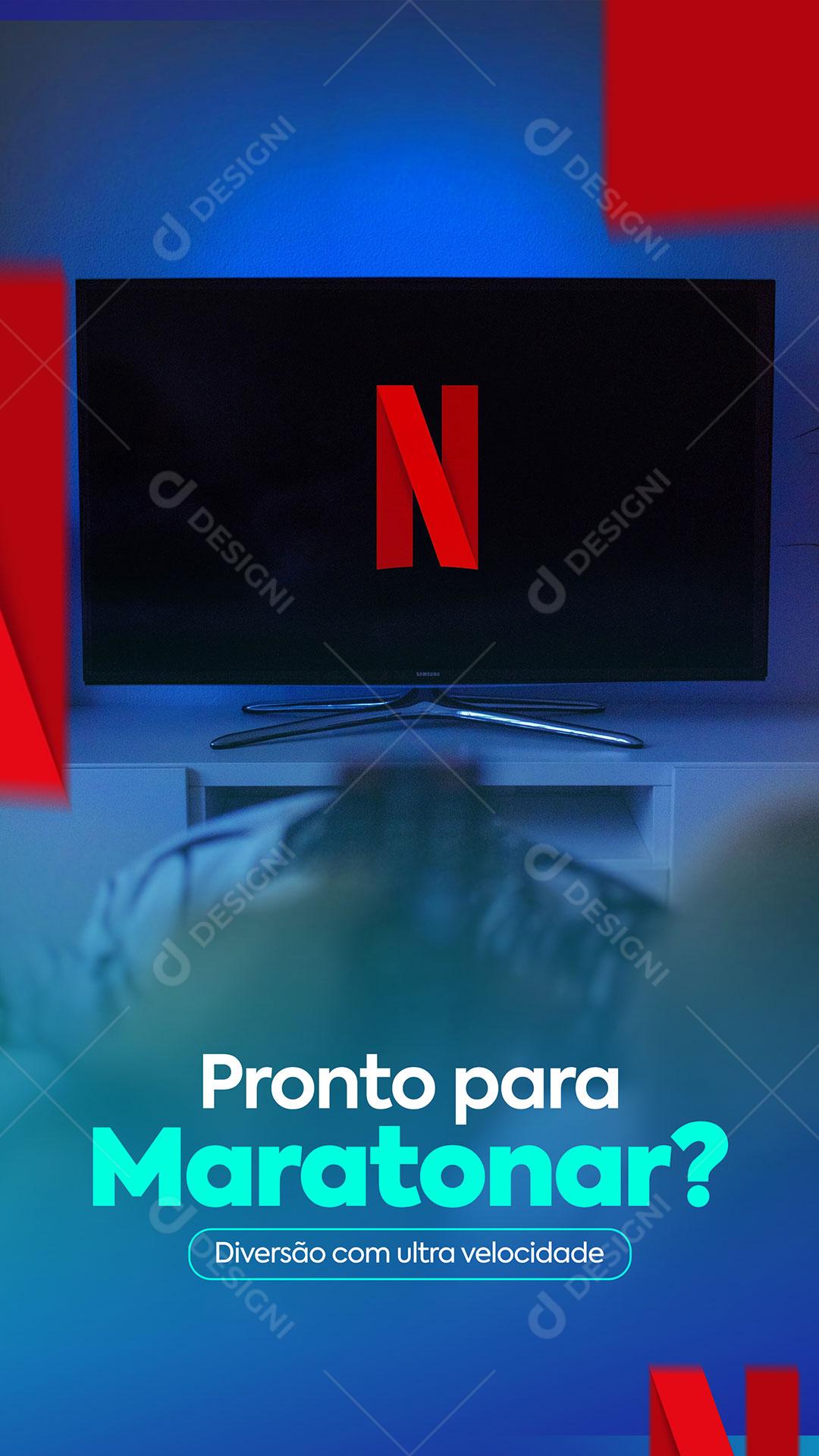 Social Media Provedor De Internet Para Maratonar Netflix Story PSD Editável