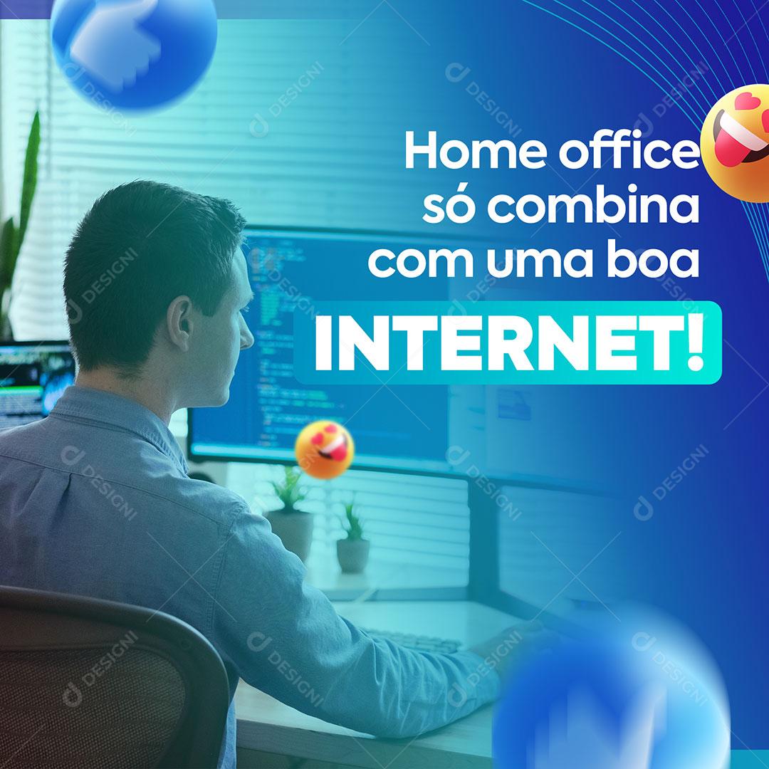 Post Provedor De Internet Home Office Media PSD Editável