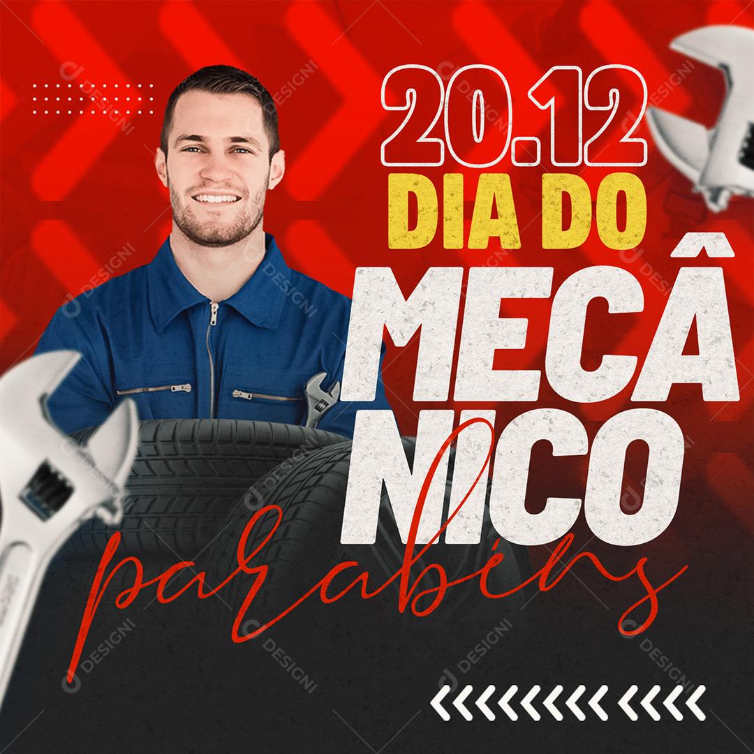 Social Media Dia Do Mecânico 20 De Dezembro Parabéns PSD Editável