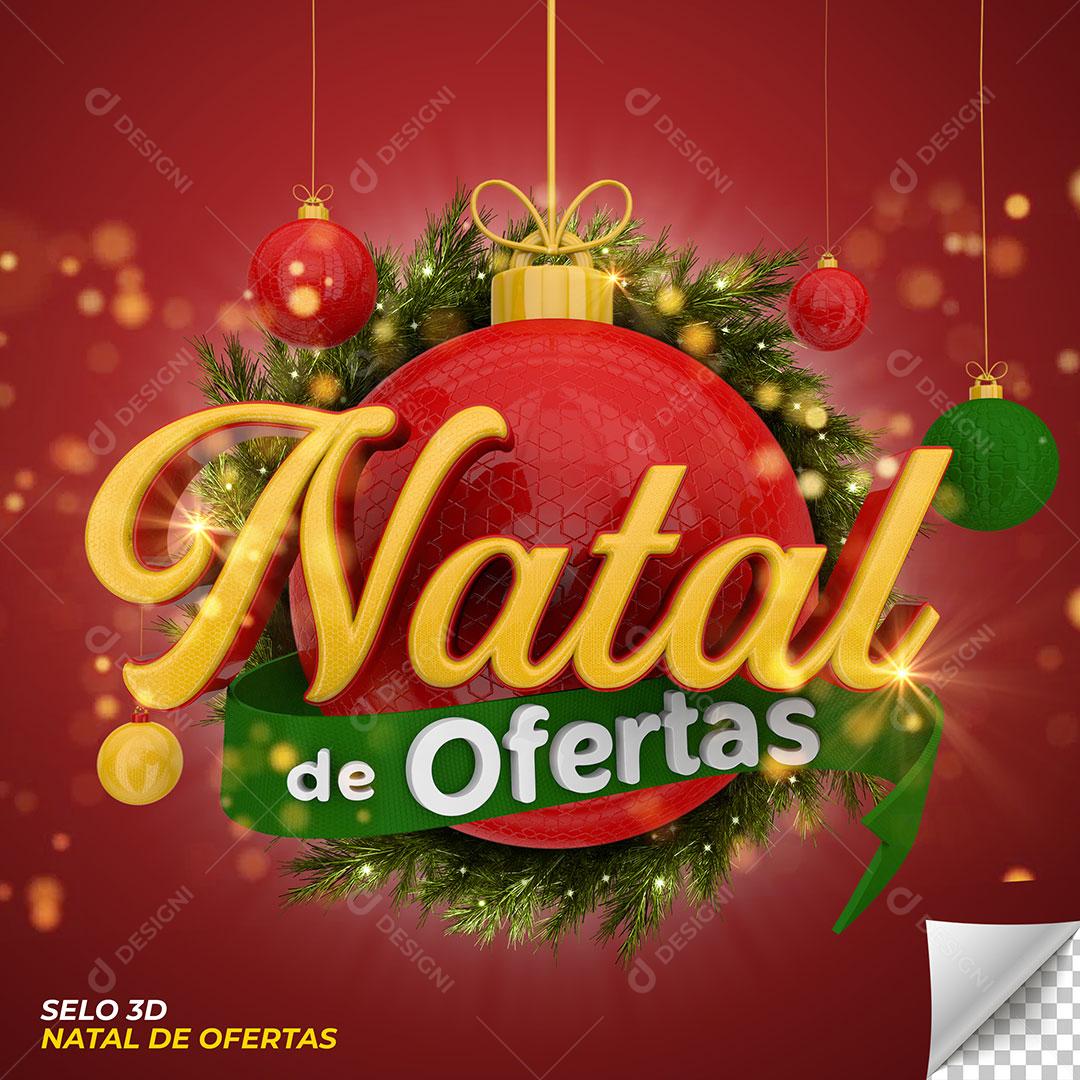 Natal de Ofertas Selo 3D Natalino Para Composição PSD