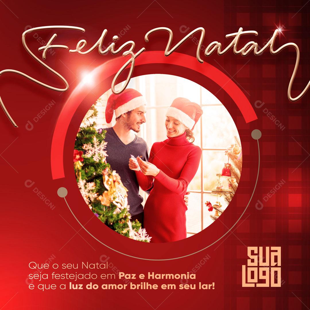 Feliz Natal Que O Seu Natal Seja Festejando Social Media PSD Editável