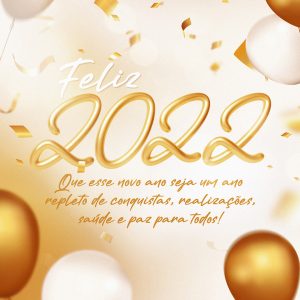 Feliz 2022 Que Esse Ano Seja Repleto De Conquistas Social Media PSD Editável