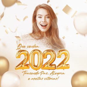 Social Media Que Venha 2022 Trazendo Paz Alegria E Muitas Vitórias PSD Editável