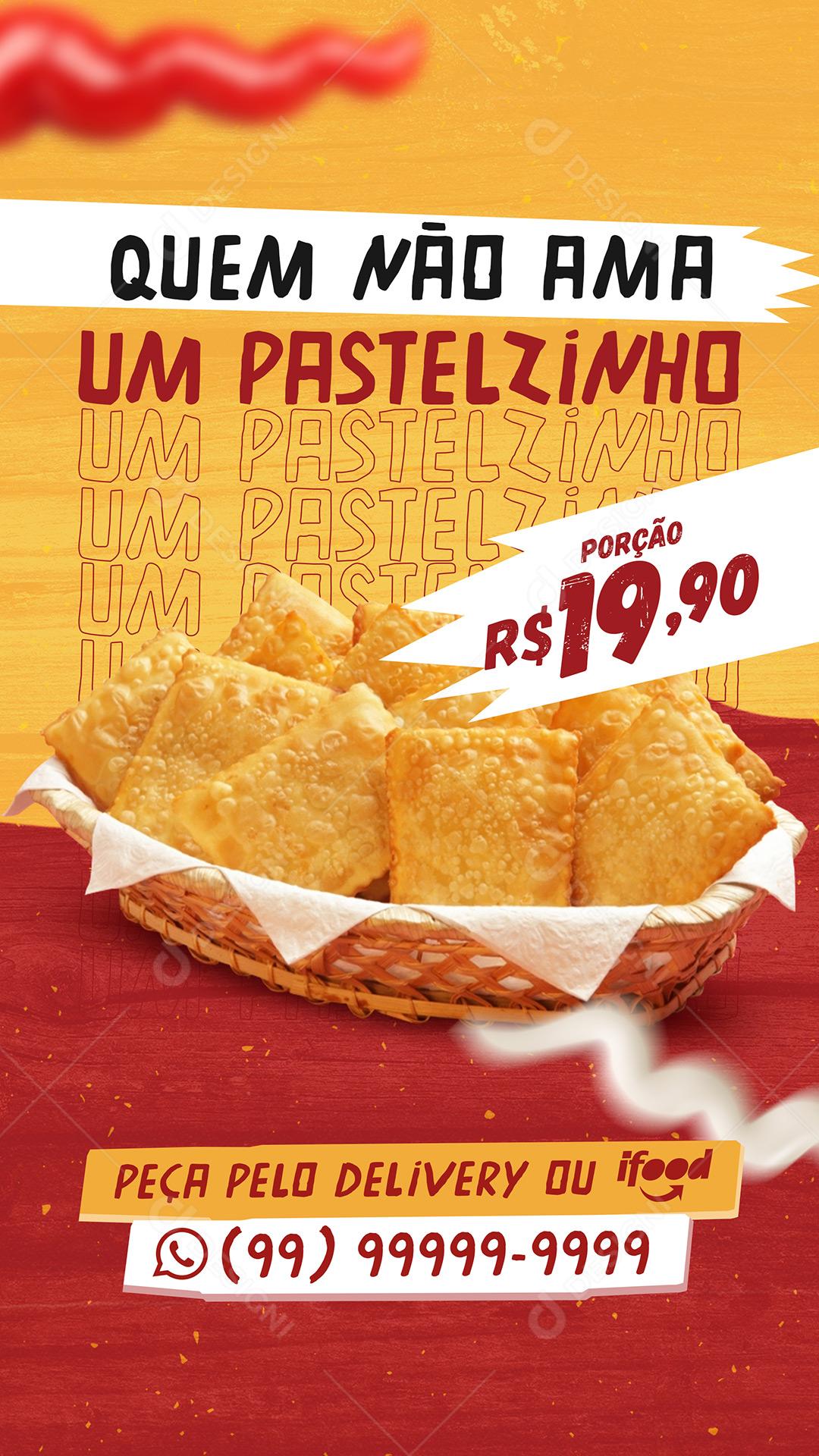 Delivery Quem Não Ama Um Pastelzinho Social Media PSD Editável