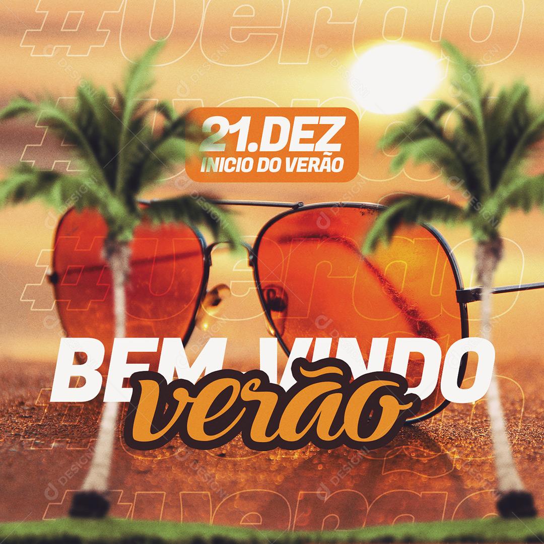 Bem Vindo Verão 21 Dezembro Social Media PSD Editável