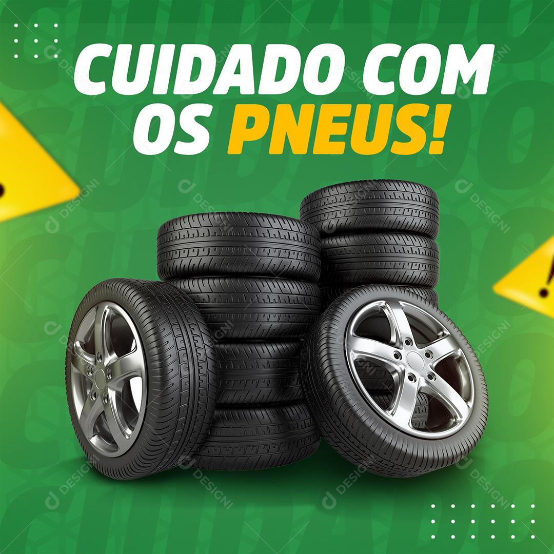Borracharia Cuidado Com Os Pneus Social Media PSD Editável