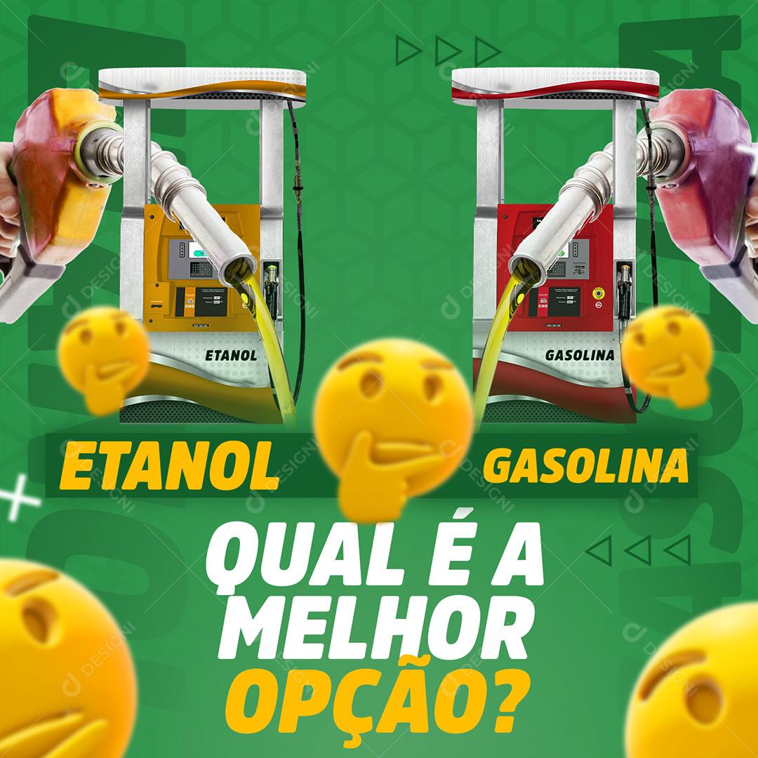 Posto De Gasolina Qual É A Melhor Opçâo Social Media PSD Editável