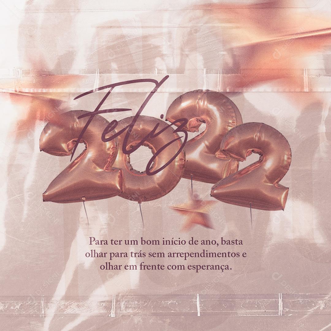 Feliz 2022 Olhar Em Frente Com Esperança Social Media PSD Editável