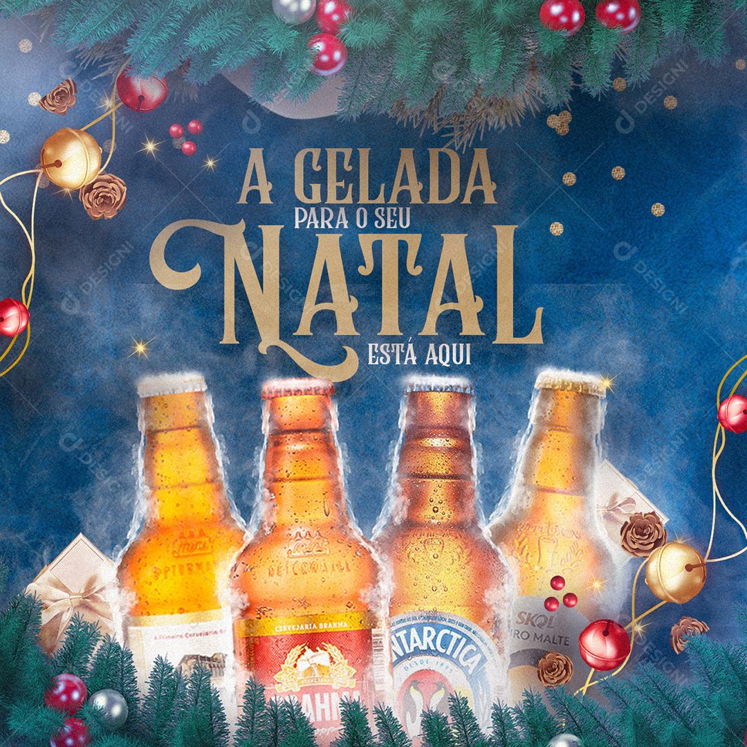 Social Media Bebidas A Gelada Para O Seu Natal Está Aqui PSD Editável