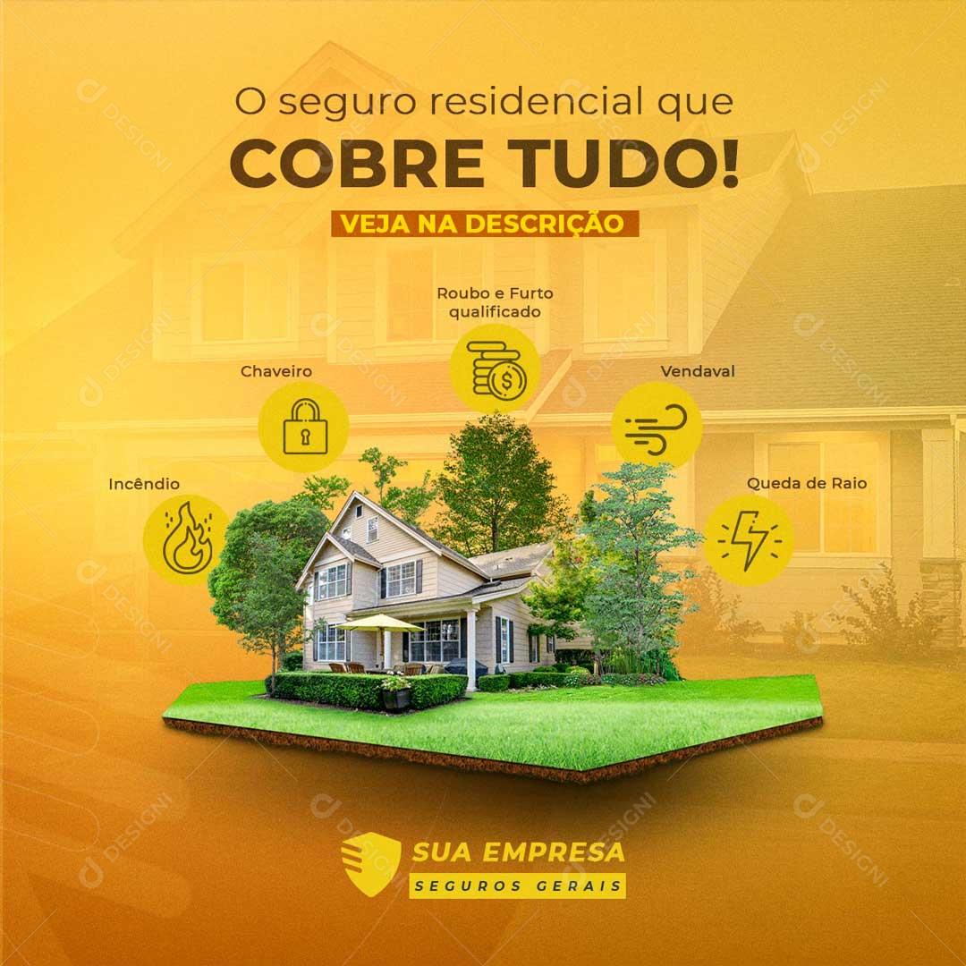 O Seguro Residencial Que Cobre Tudo Social Media PSD Editável