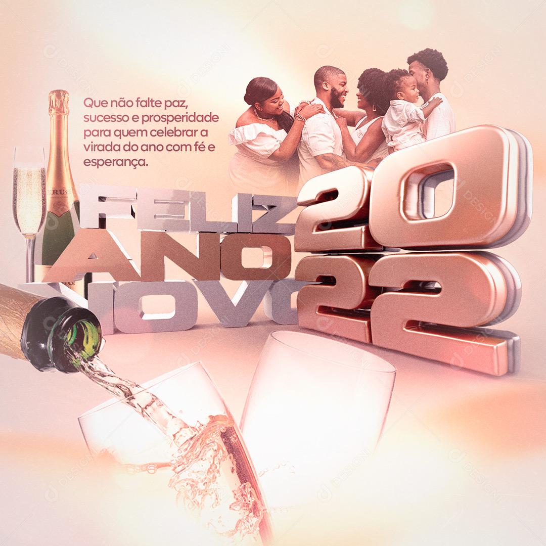 Social Media Feliz 2022 Que Não Falte Paz Sucesso E Prosperidade PSD Editável