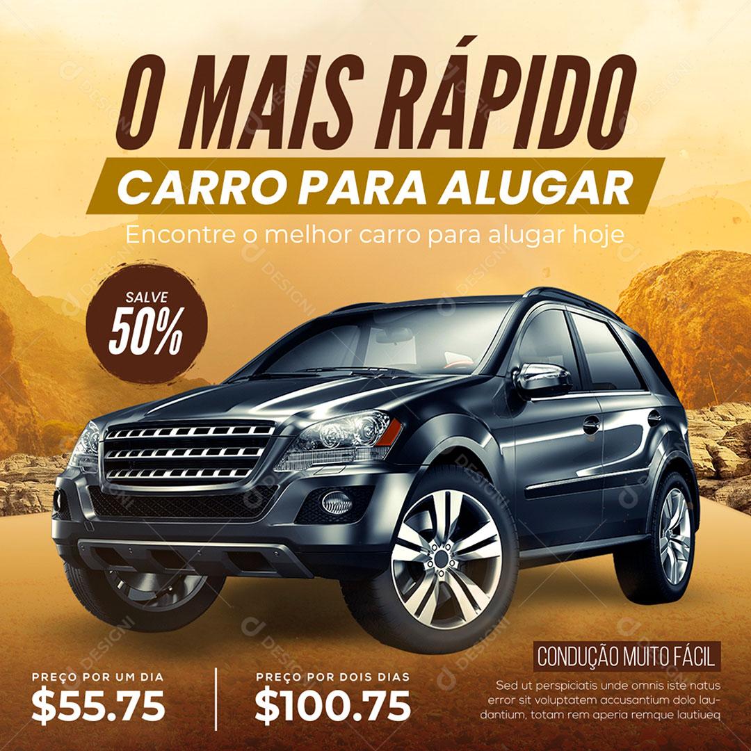 Post Feed Aluguel de Carros O Mais Rápido Para Alugar Social Media PSD Editável