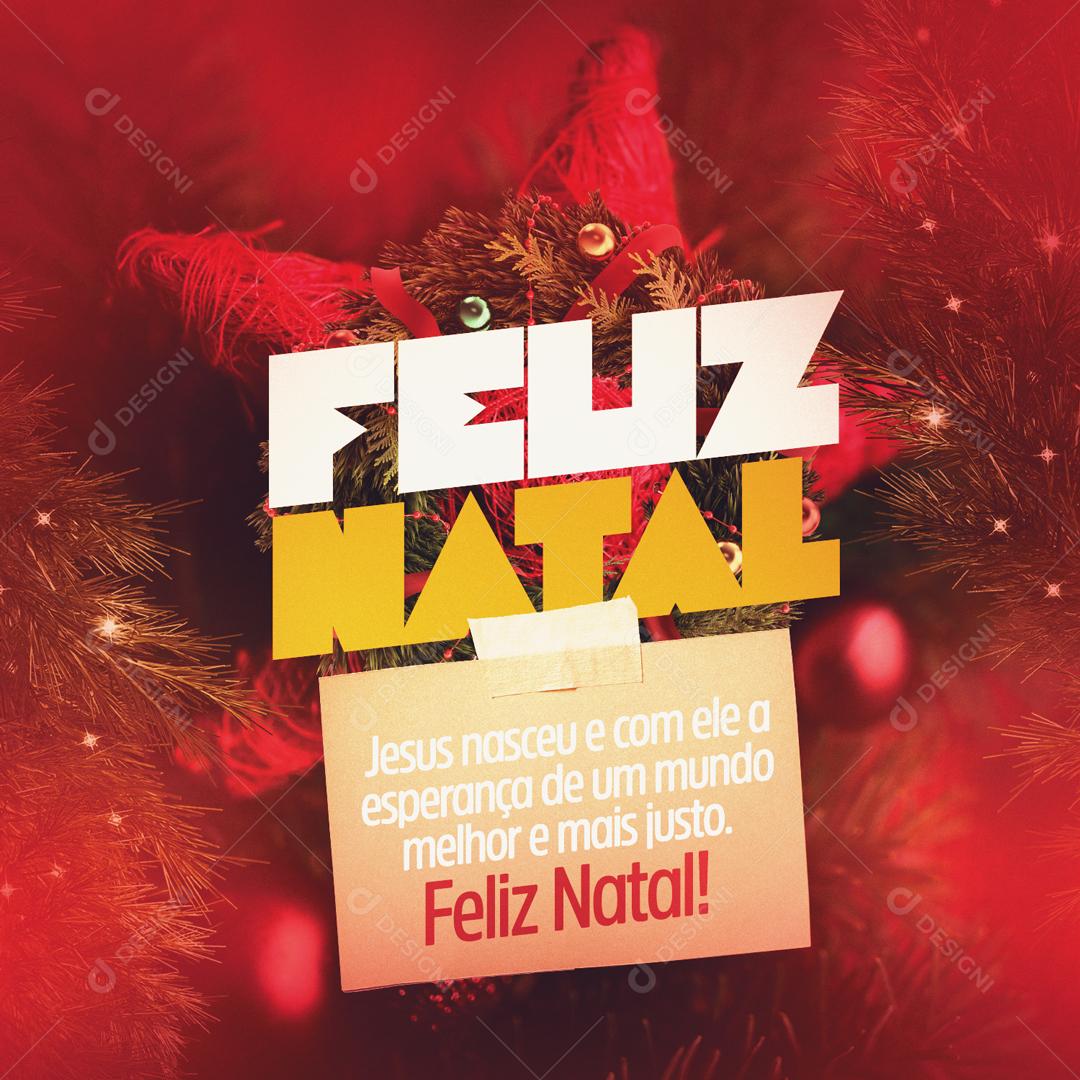 Feliz Natal Jesus Nasceu E Com Ele O Esperam Social Media PSD Editável