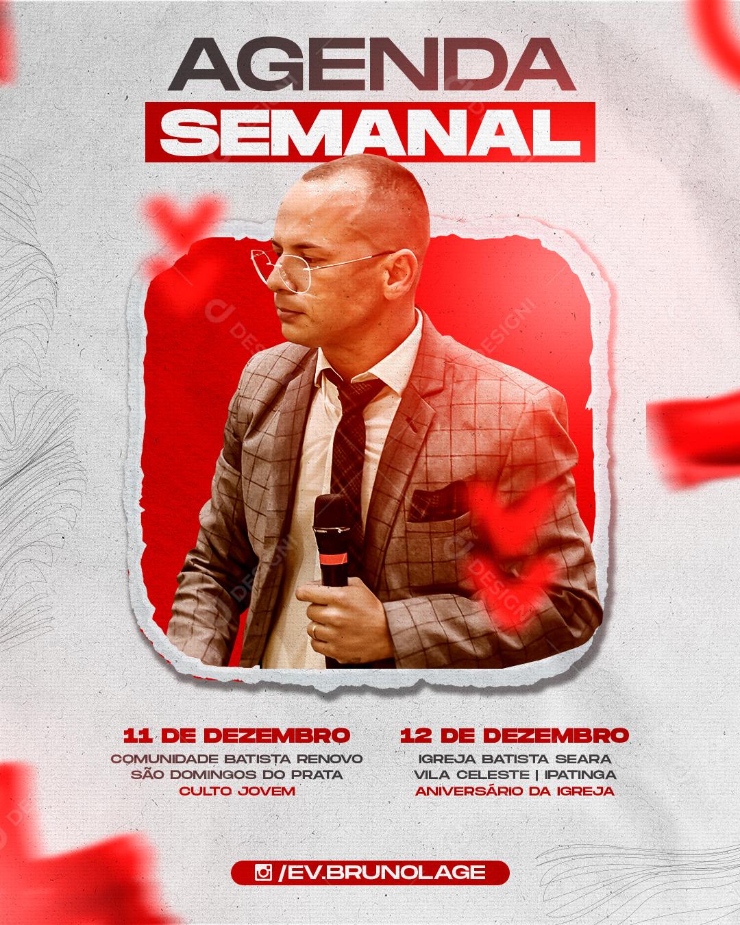 Flyer Gospel Agenda Semanal Artista Bruno Social Media PSD Editável