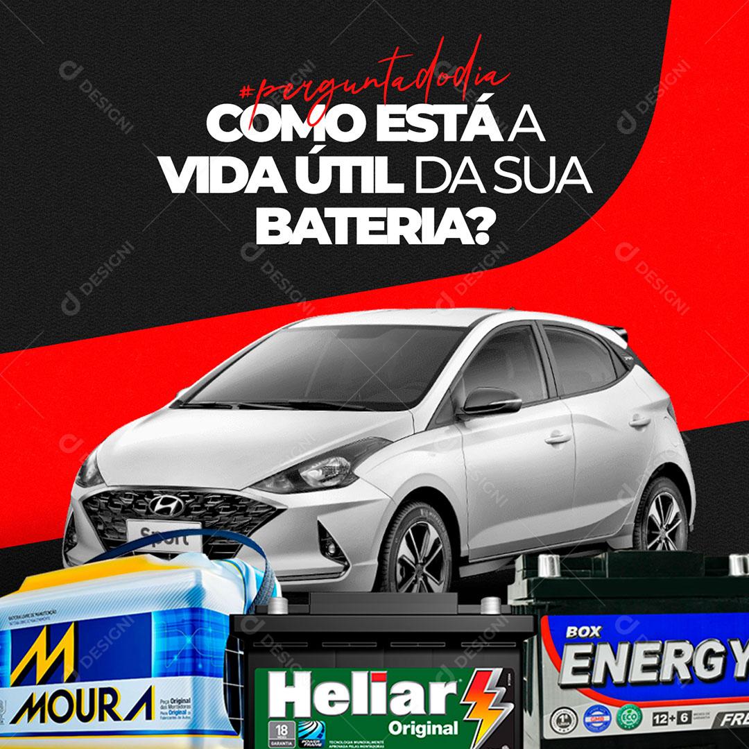 Social Media Oficina Mecânica Como Está A Vida Útil Da Sua Bateria PSD Editável