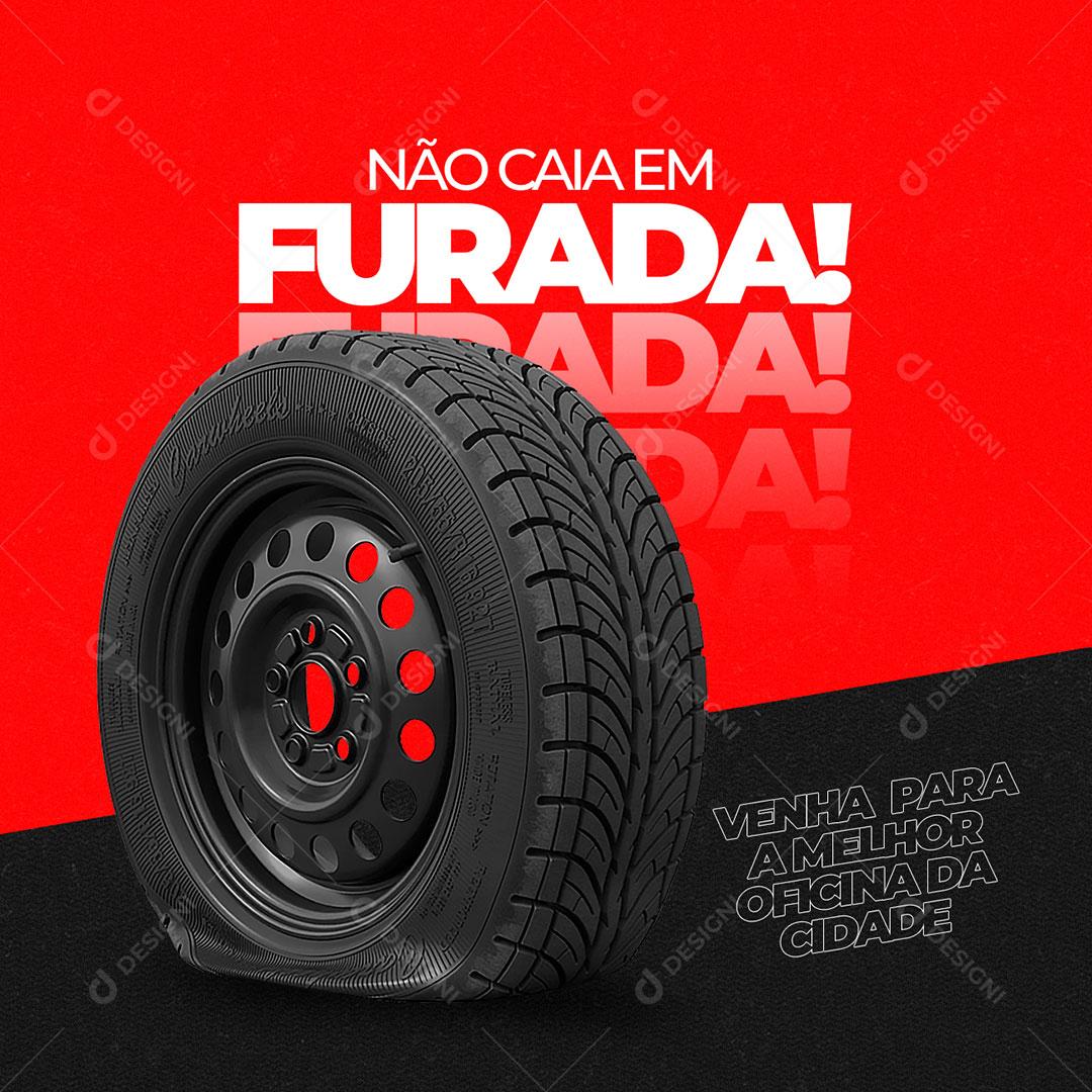 Post Oficina Mecânica Não Caia Em Furada Social Media PSD Editável