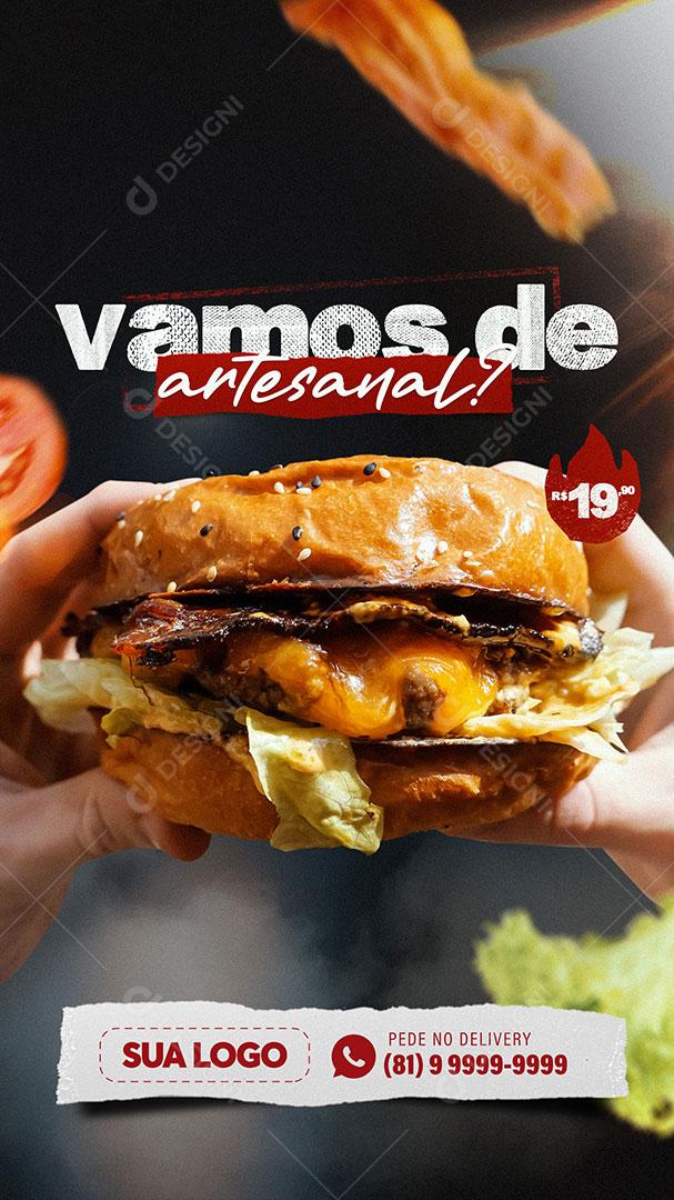 Post Stories Hambúrgueria Vamos De Artesanal Social Media PSD Editável