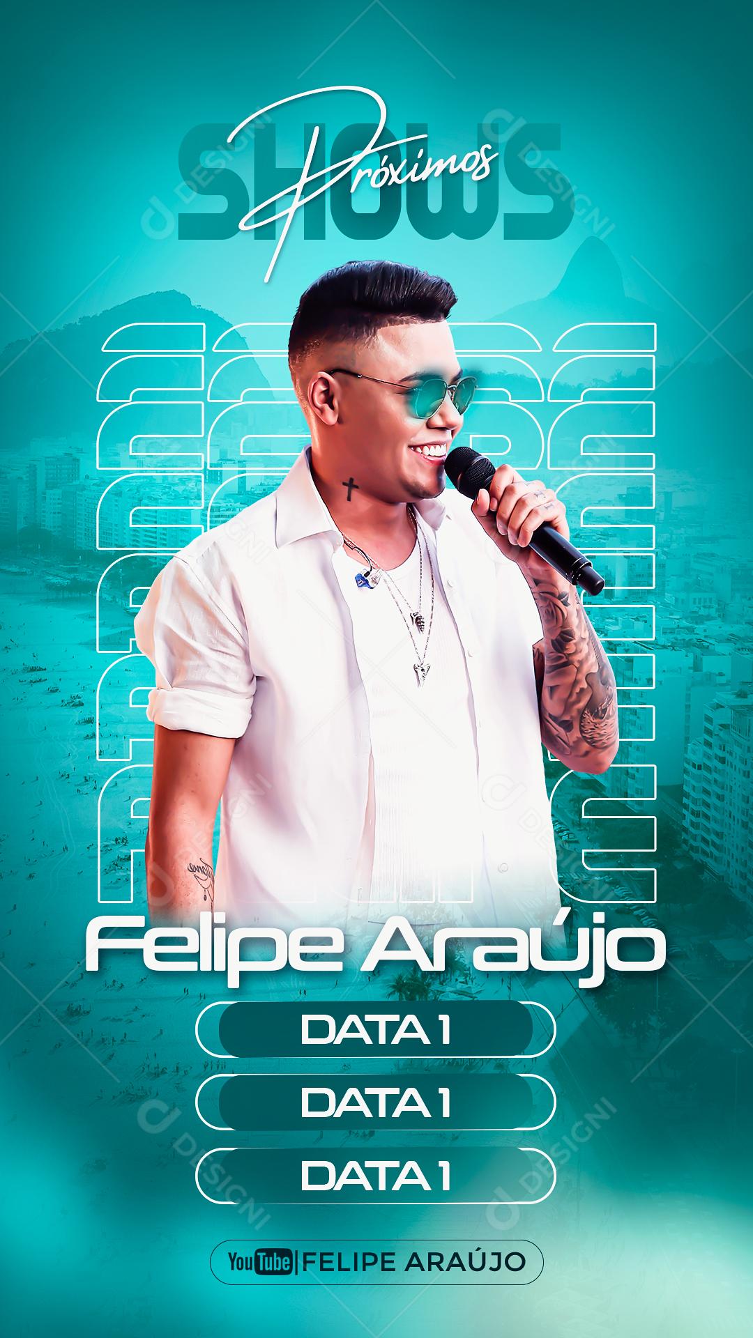 Social Media Shows Agendas Felipe Araújo Flyers PSD Editável