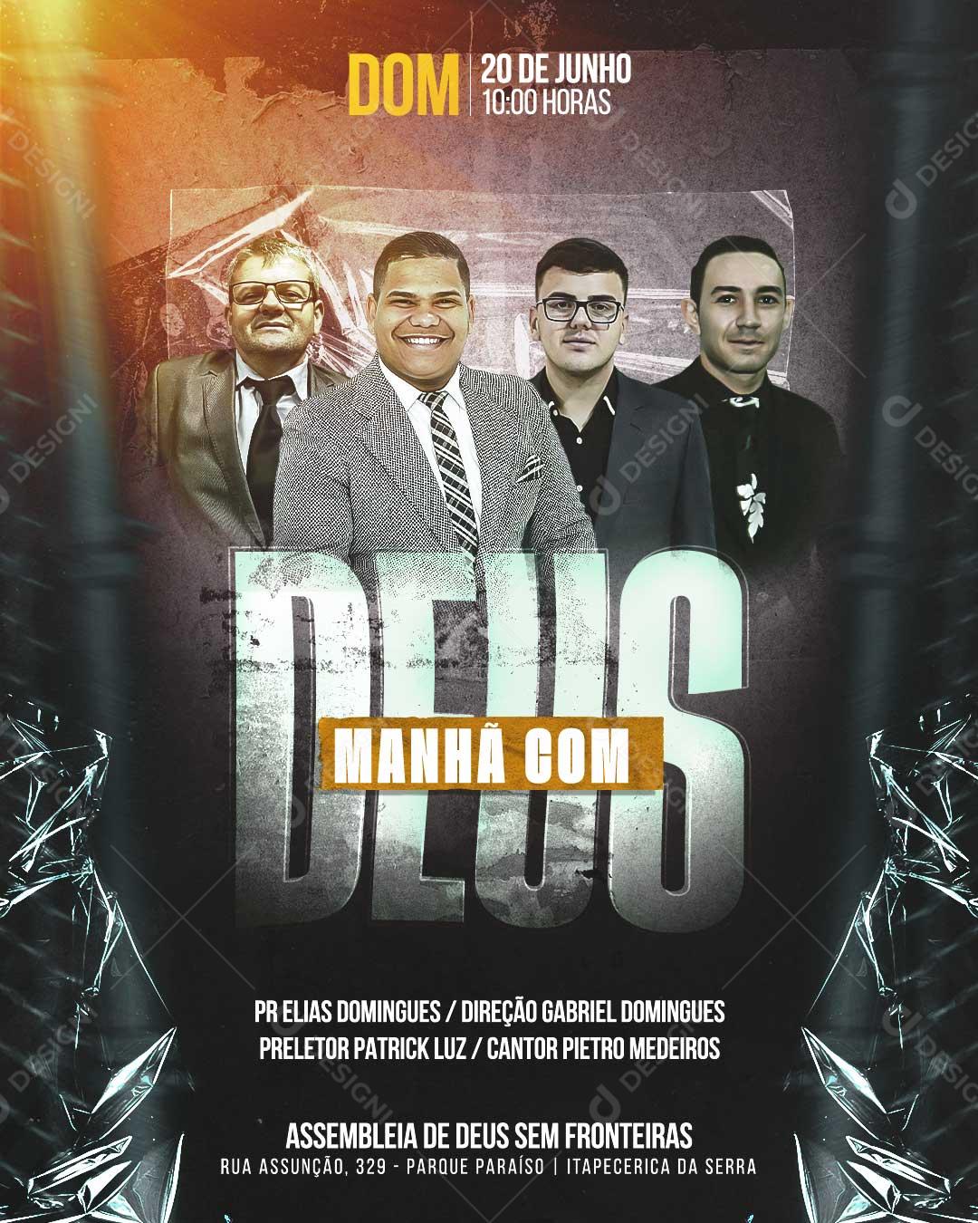 Manhã Com Deus Assembleia De Deus Social Media PSD Editável