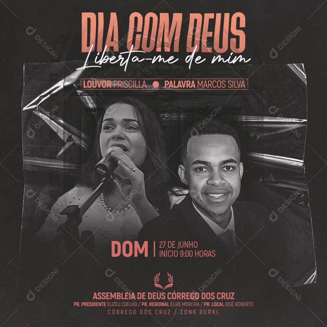 Dia Com DEUS Liberta-me De Mim Social Media PSD Editável