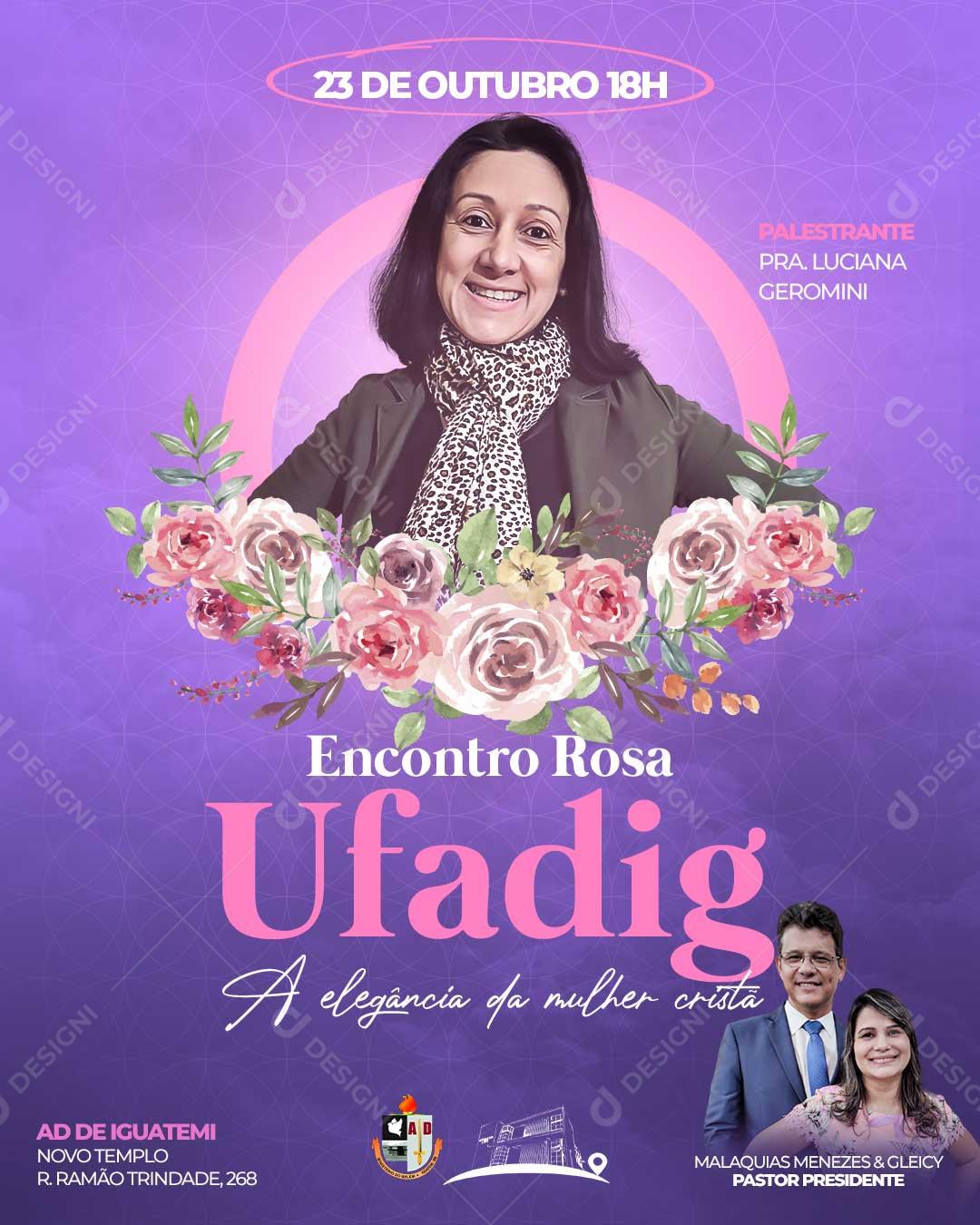 Encontro Rosa Ufadig Culto Social Media PSD Editável