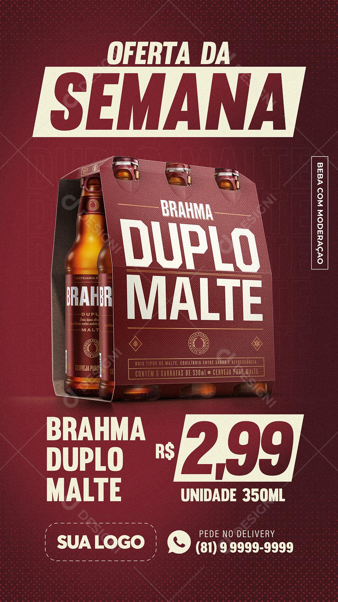 Oferta Da Semana Brahma Duplo Malte 350 Ml Social Media PSD Editável