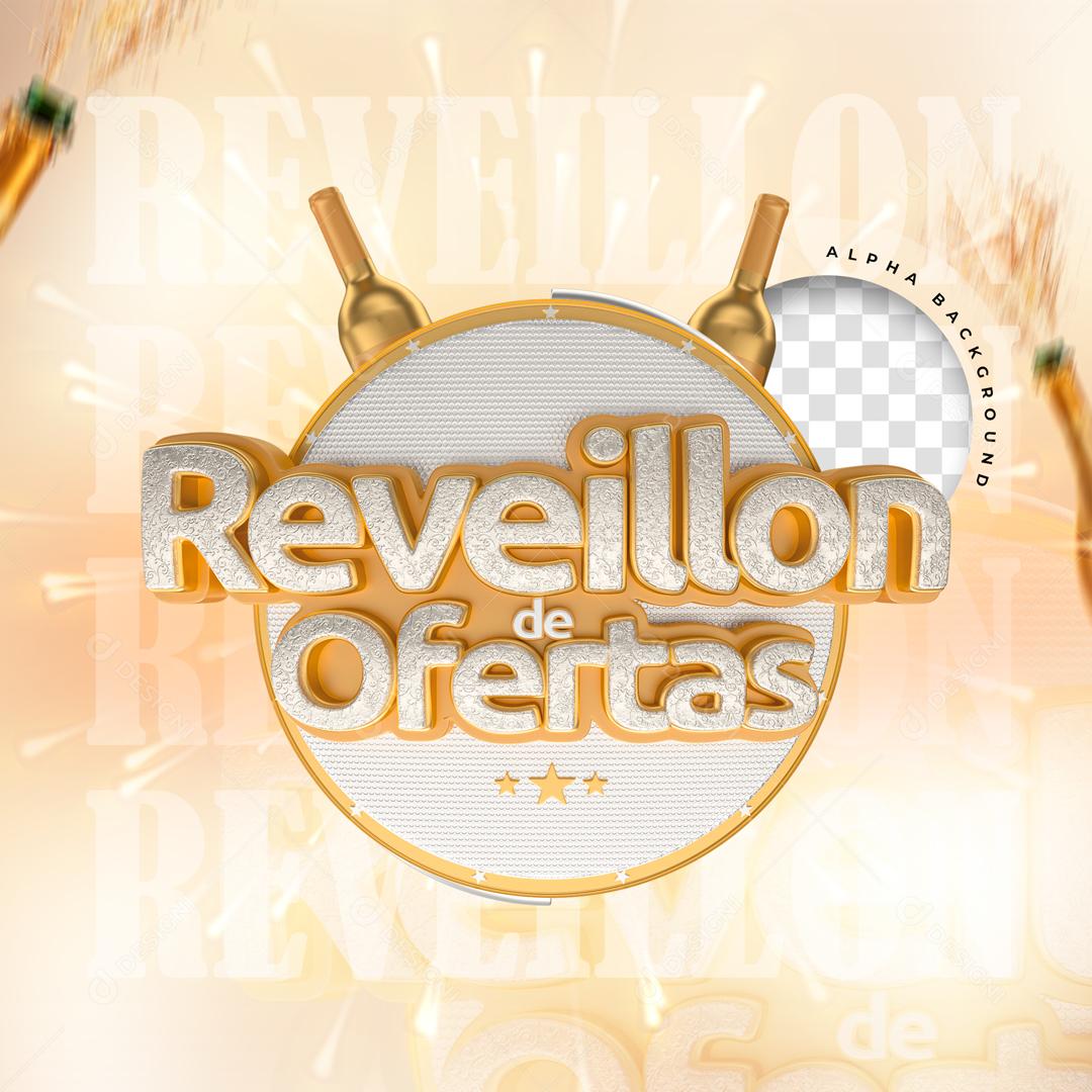 Selo 3D Para Composição Réveillon De Ofertas Ano Novo PSD Editável