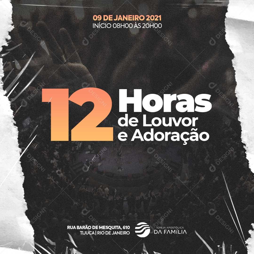 12 Horas De Louvor e Adoração