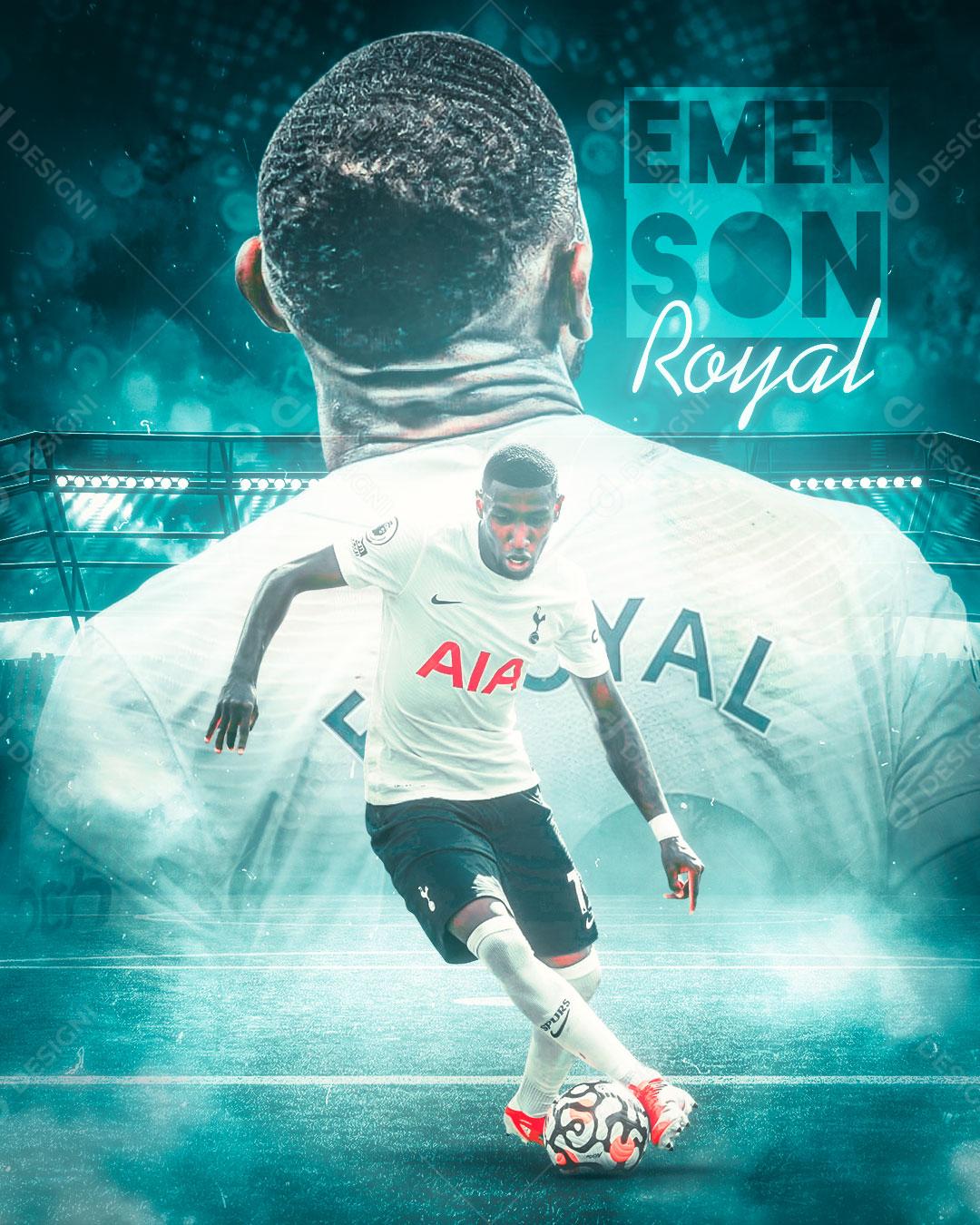 Flyer Jogador De Futebol Emerson Royal Social Media PSD Editável