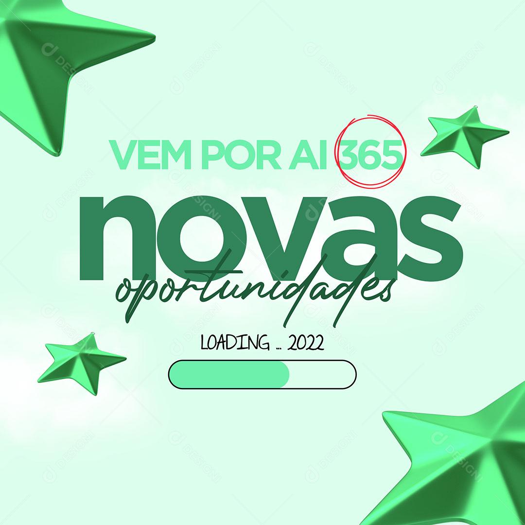 Feliz Ano Novo 365 Novas Oportunidades Social Media PSD Editável