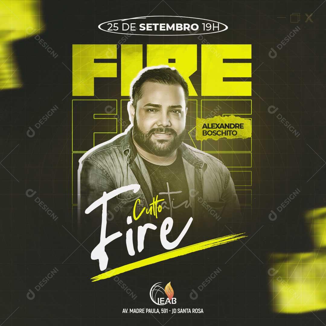 Culto Fire Social Media PSD Editável