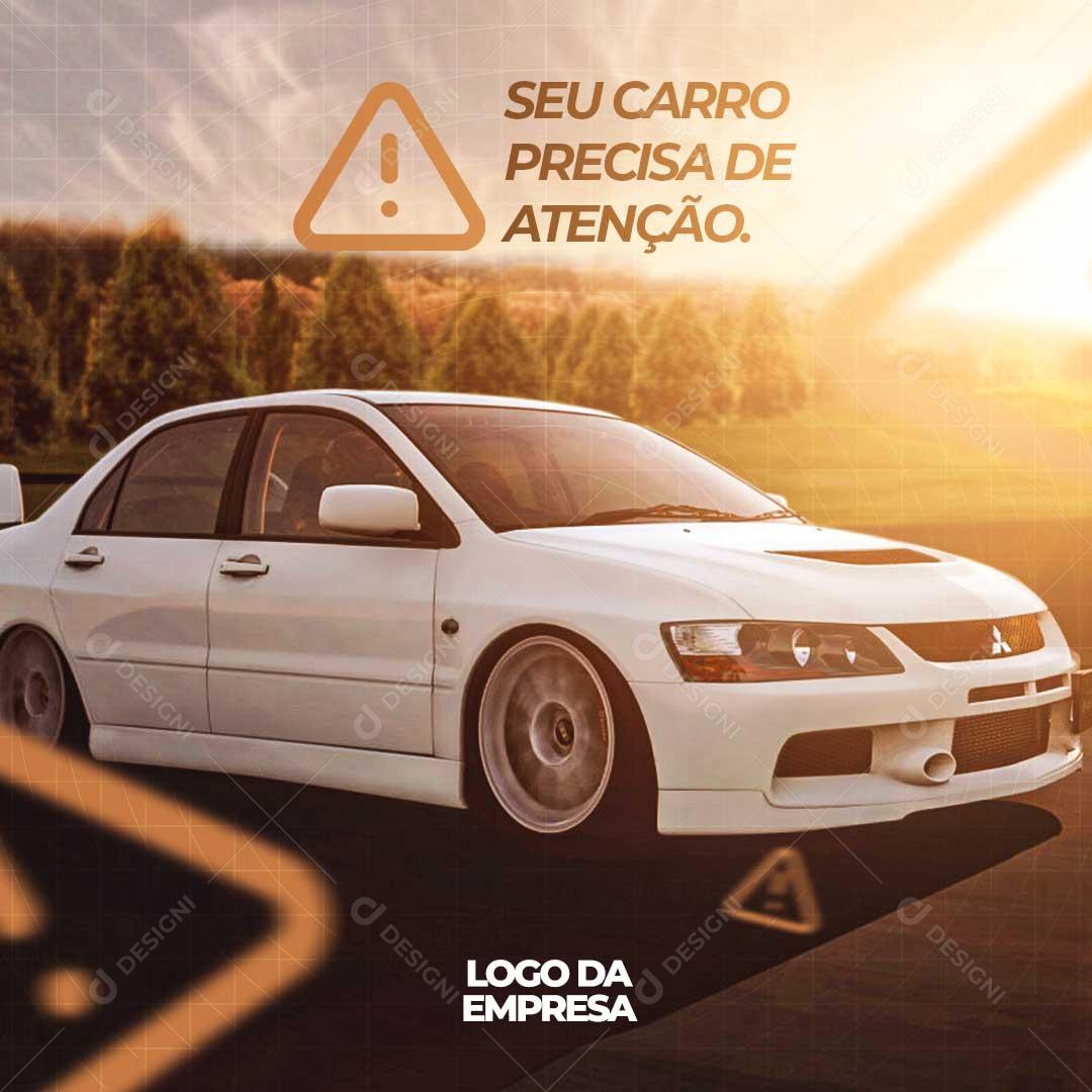 Seu Carro Precisa de Atenção Social Media PSD Editável