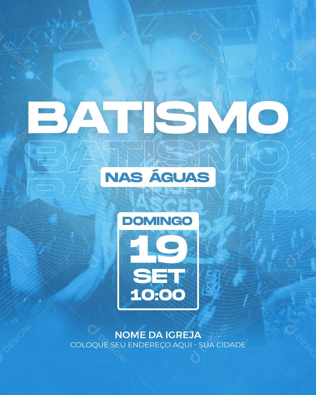 Batismo Evangélico Social Media PSD Editável