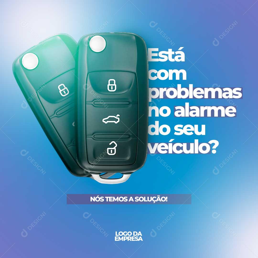 Está Com Problemas No Alarme do Seu Carro? Social Media PSD Editável