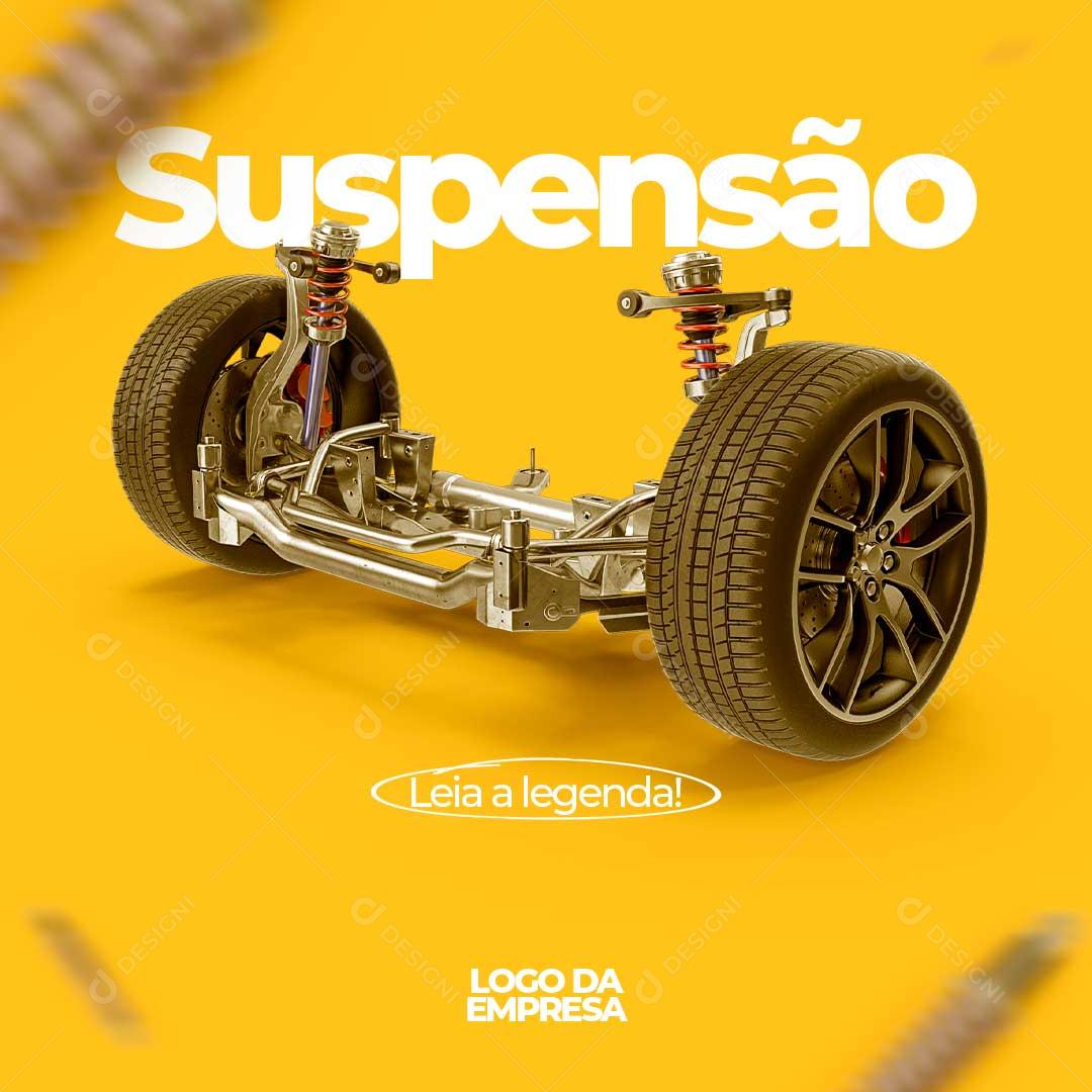 Dicas Sobre a Sua Suspenção Do Carro Social Media PSD Editável