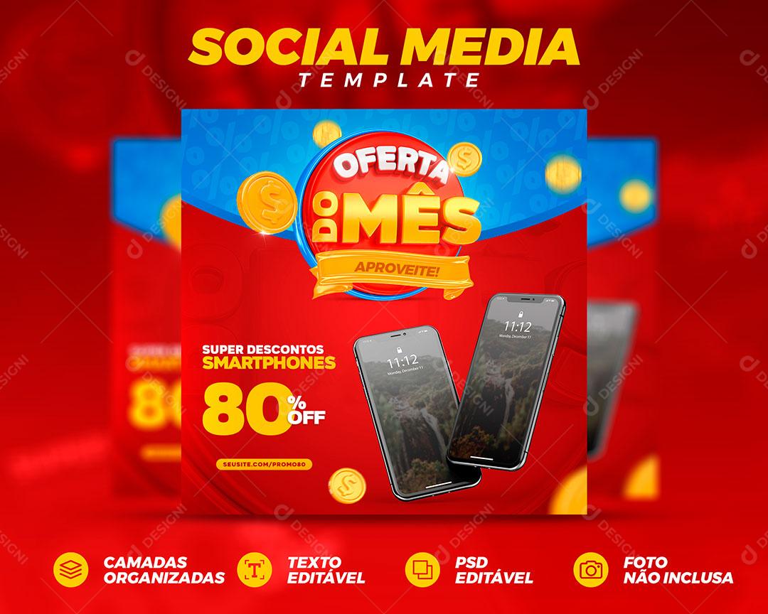 Post Feed Oferta do Mês Produto Celular Eletrônicos Social Media PSD Editável