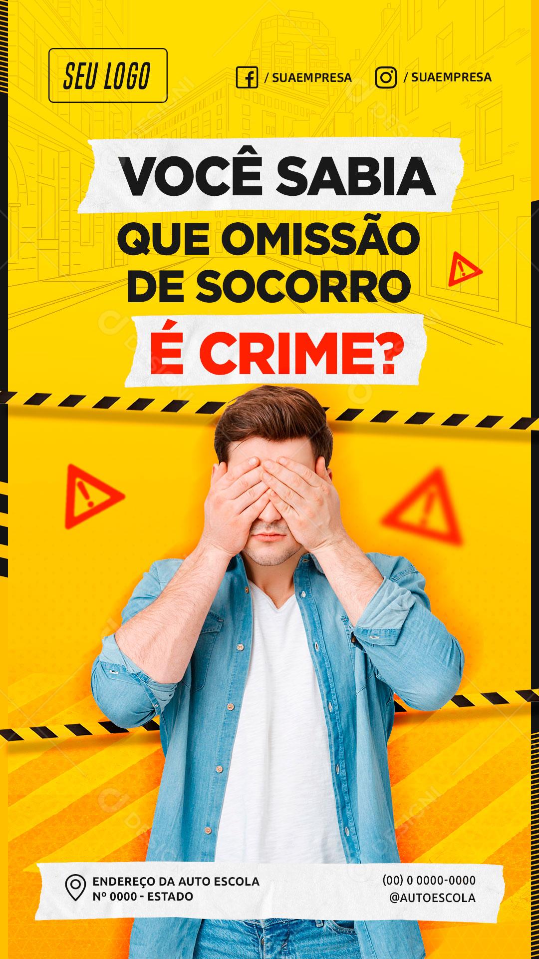 Story Omissão de Socorro é Crime Social Media PSD Editavel