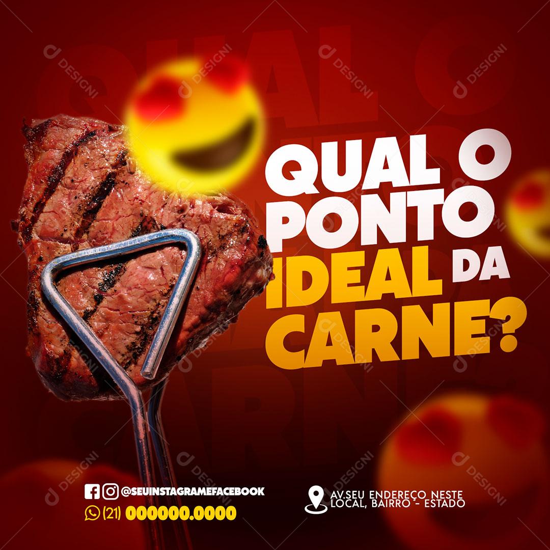 Social Media Churrascaria Qual o Ponto Ideia da Carne PSD Editável