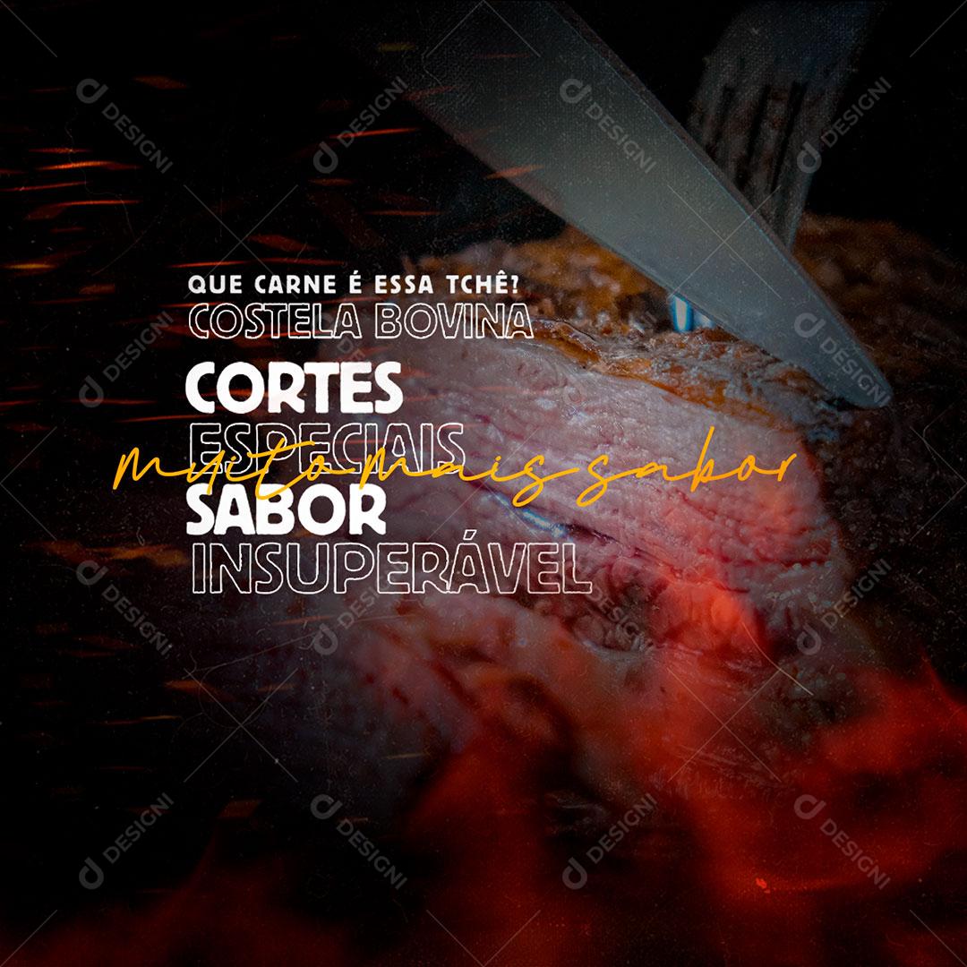 Social Media Churrascaria Que Carne e esse Tche PSD Editável