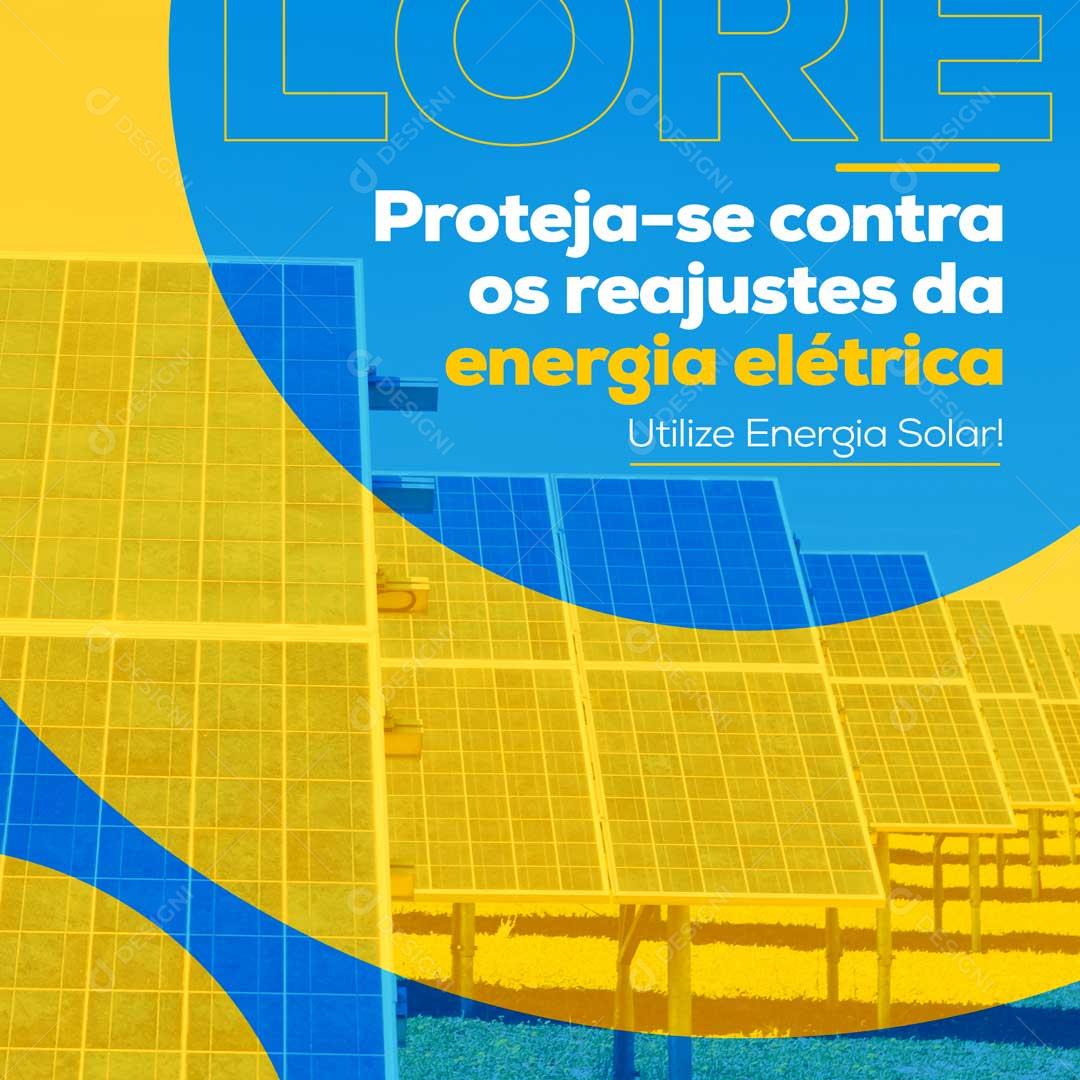 Proteja-se Contra Os Reajustes Da Energia Social Media PSD Editável