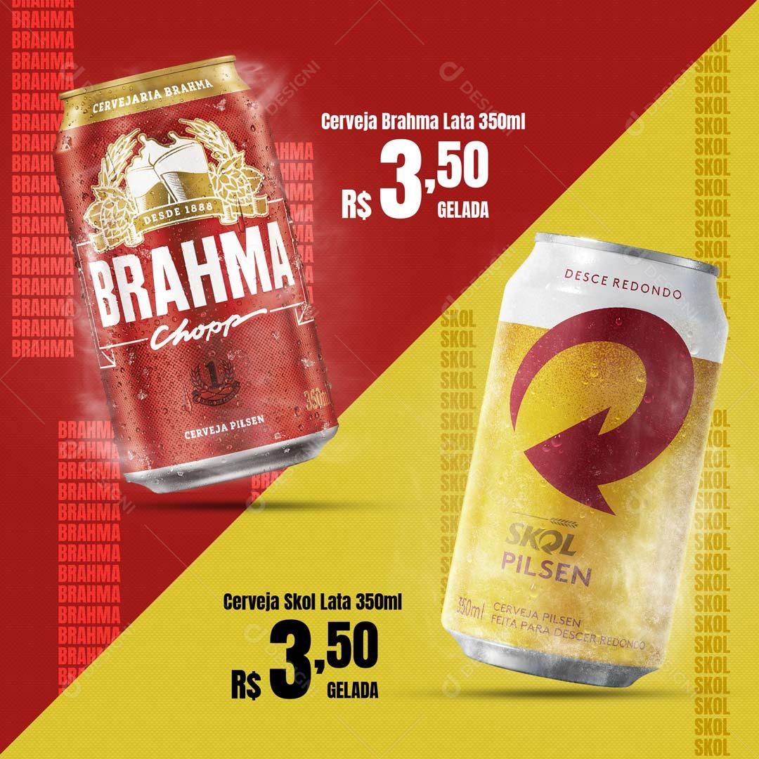 Cerveja Brahma ou Skol Social Media PSD Editável