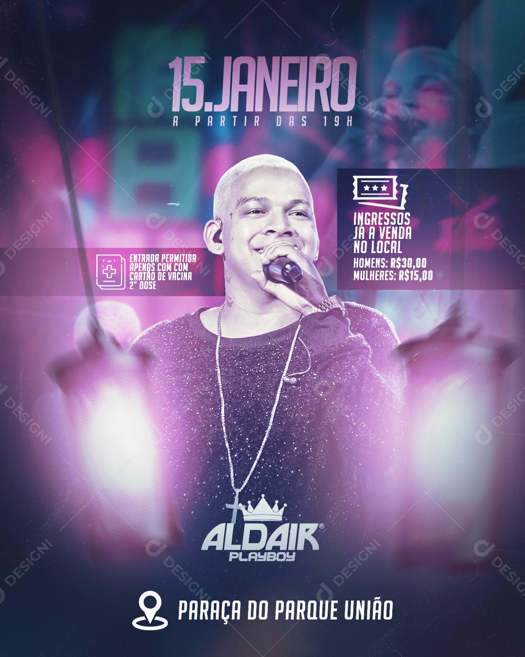 Flyers Eventos Aldair Playboy Social Media PSD Editável