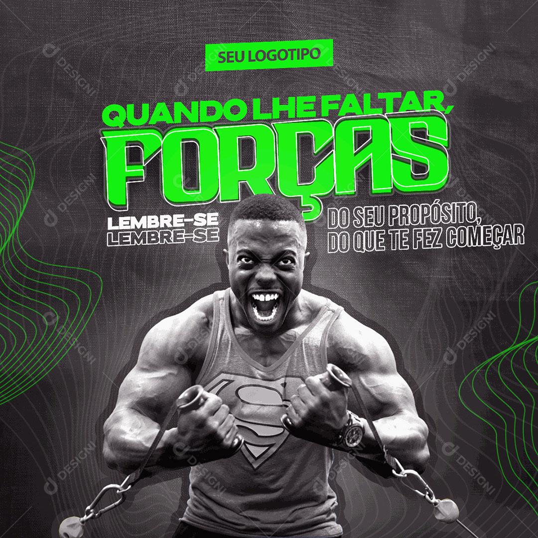 Social Media Quando Lhe Faltar Forças Academia PSD Editável