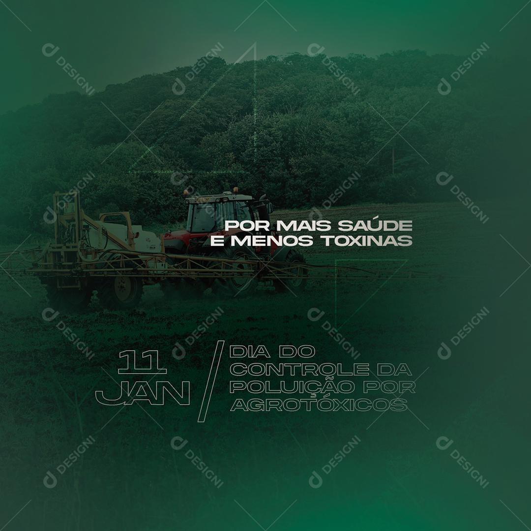 Social Media Dia Do Controle Da Poluição Por Agrotóxicos 11 De Janeiro PSD Editável