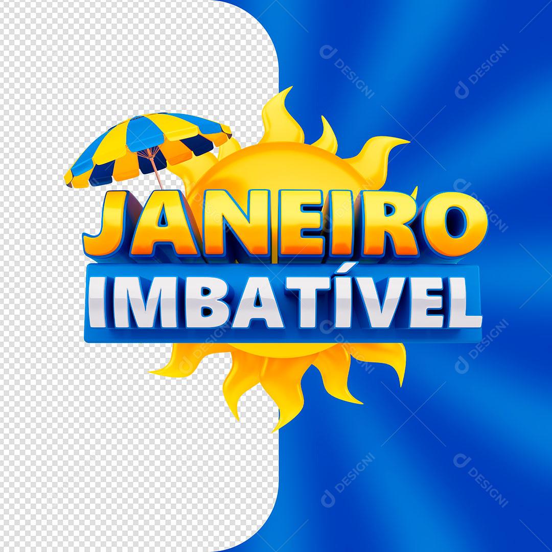 Janeiro Imbatível Selo 3D Para Composição PSD