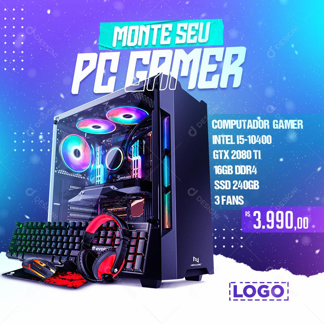 Monte Seu Pc Gamer Com A Gente Social Media PSD Editável