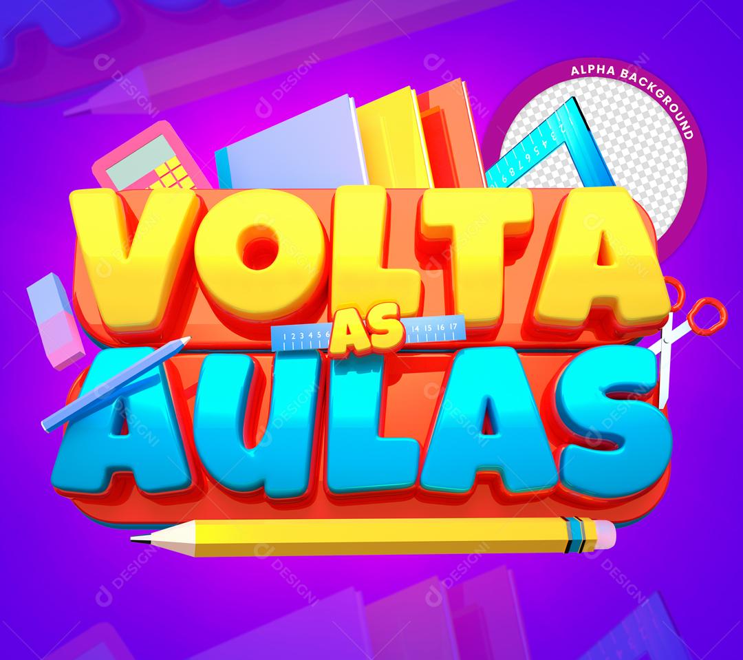 Selo 3D Para Composição Volta As Aulas PSD Editável
