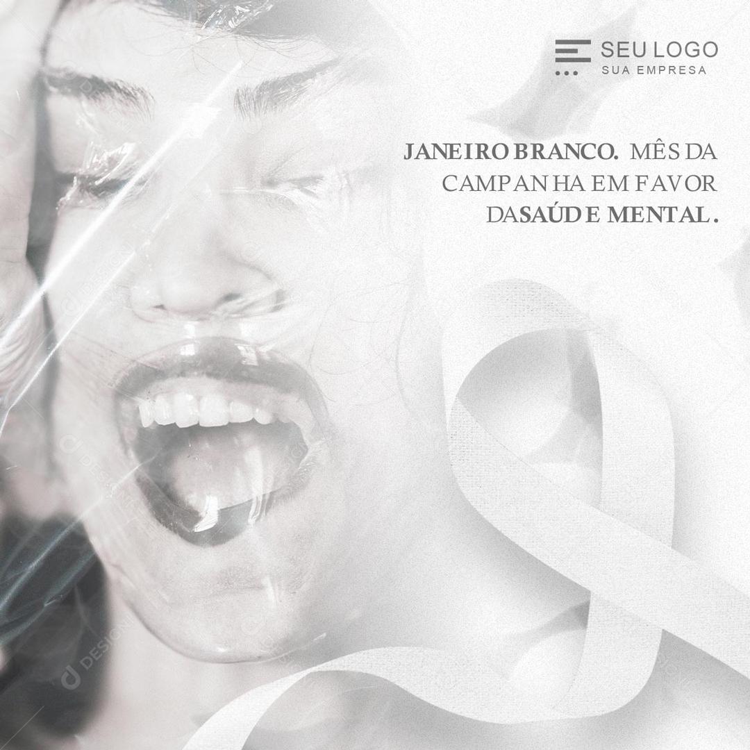 janeiro Branco Mês Da Campanha Em Favor A Saúde Mental Social Media PSD Editável