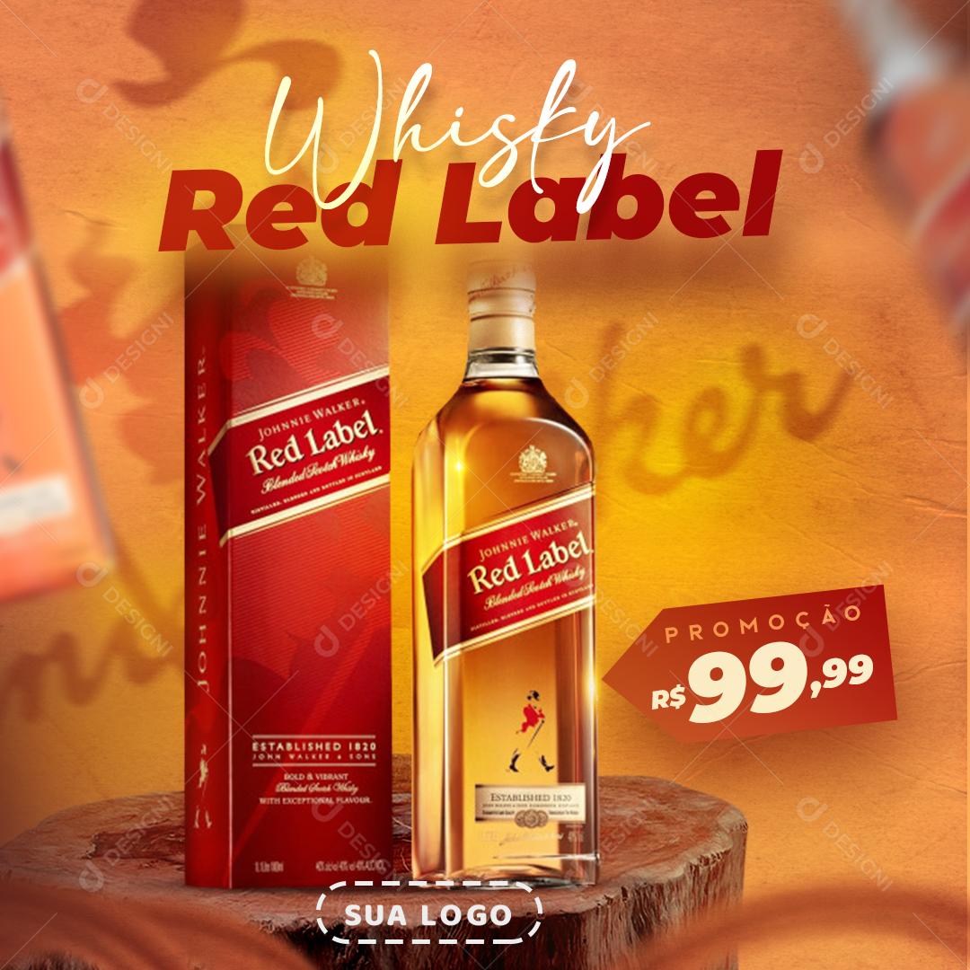 Wisk Red Label Bebida Promoção Social Media PSD Editável