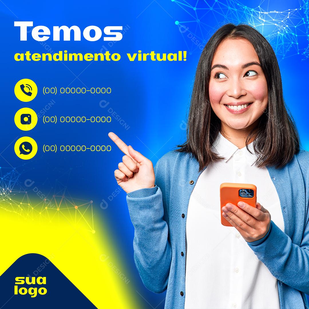 Temos Atendimento Virtual Ligue Social Media PSD Editável